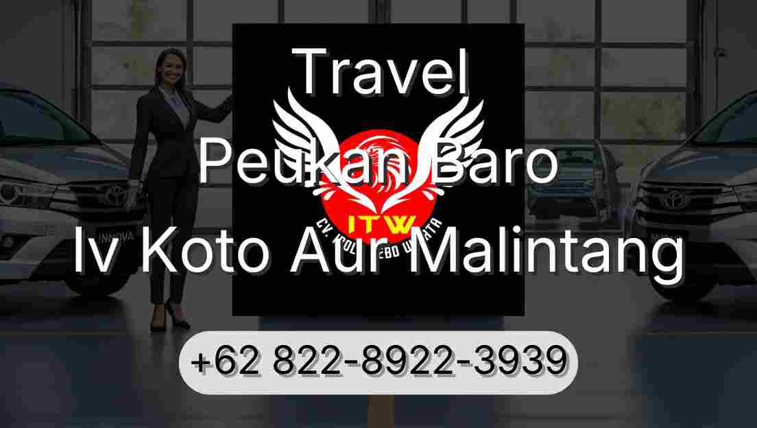 Travel Peukan Baro Iv Koto Aur Malintang