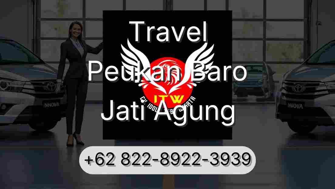 Travel Peukan Baro Jati Agung