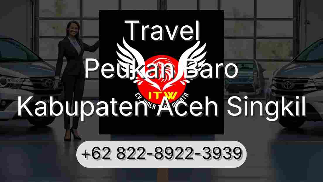 Travel Peukan Baro Kabupaten Aceh Singkil