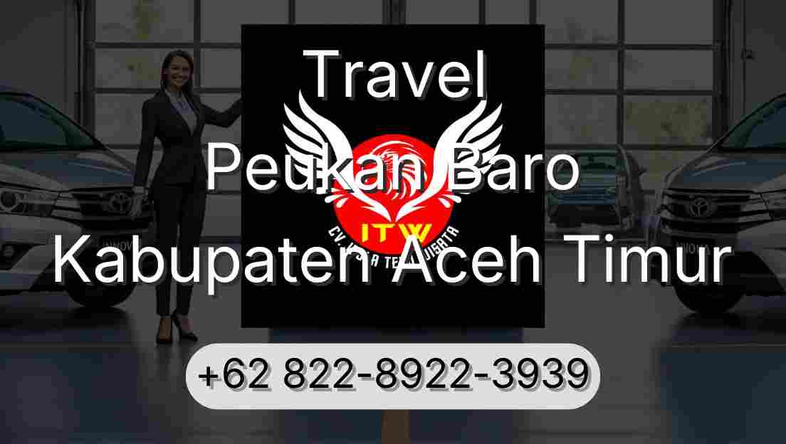 Travel Peukan Baro Kabupaten Aceh Timur