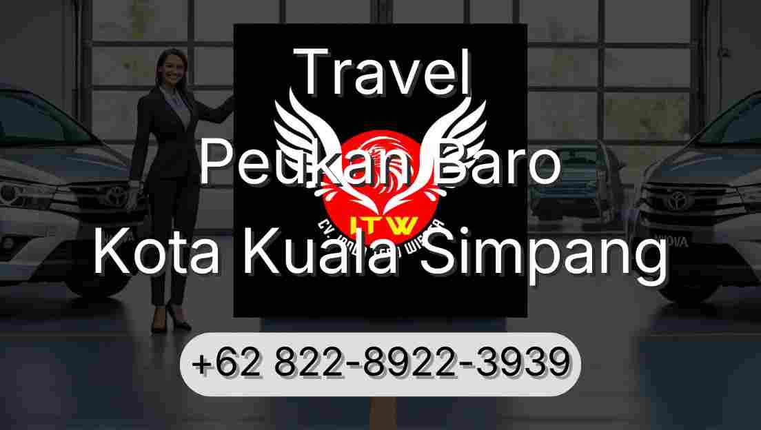 Travel Peukan Baro Kota Kuala Simpang