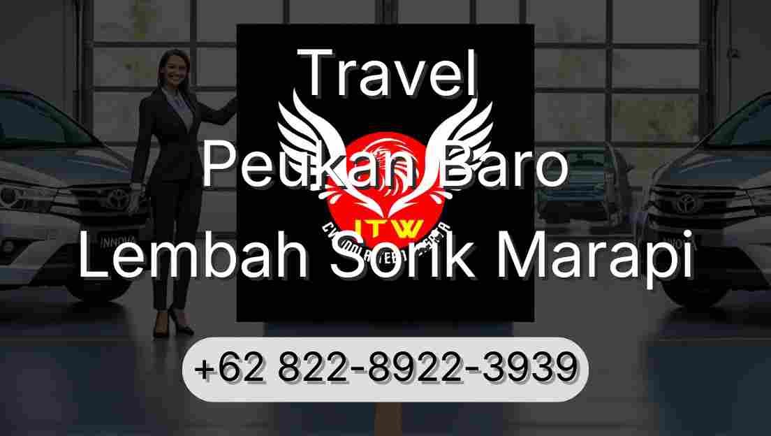 Travel Peukan Baro Lembah Sorik Marapi