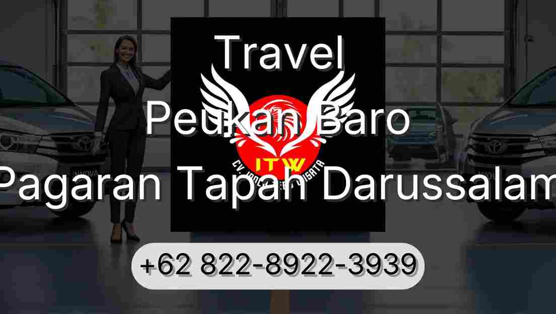 Travel Peukan Baro Pagaran Tapah Darussalam