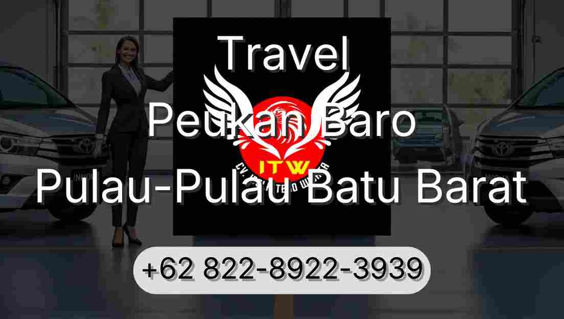 Travel Peukan Baro Pulau-Pulau Batu Barat