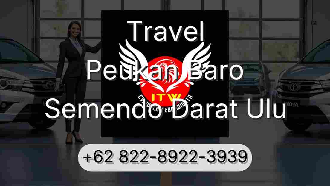 Travel Peukan Baro Semendo Darat Ulu