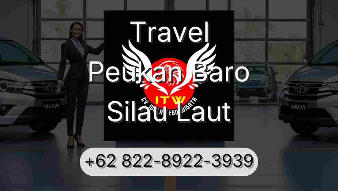 Travel Peukan Baro Silau Laut