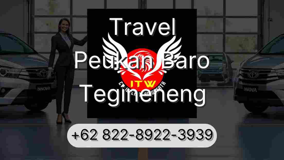 Travel Peukan Baro Tegineneng