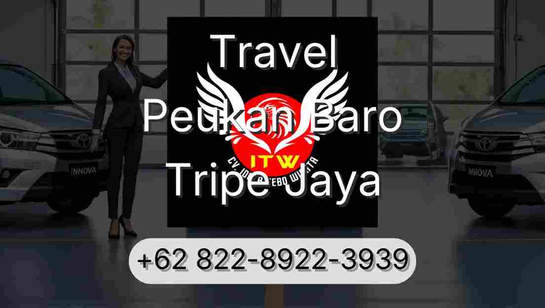 Travel Peukan Baro Tripe Jaya