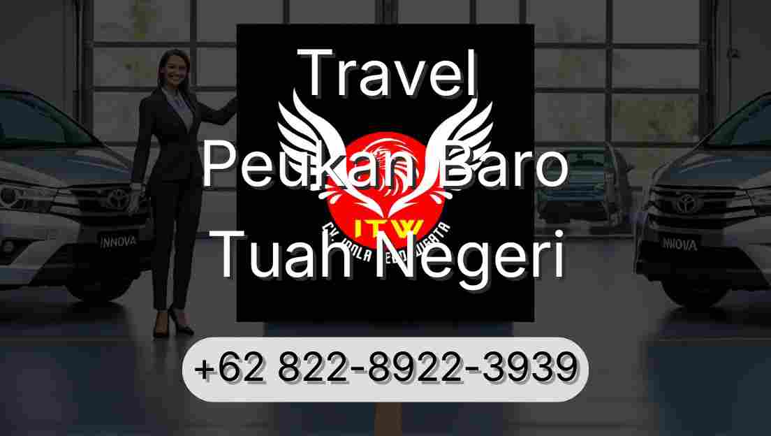 Travel Peukan Baro Tuah Negeri