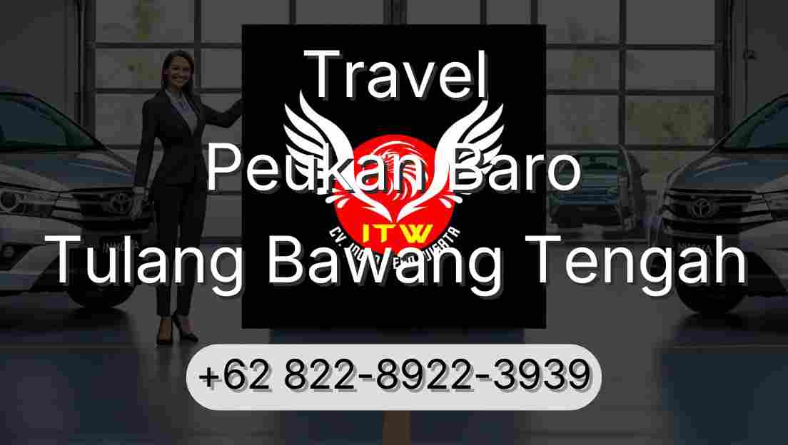 Travel Peukan Baro Tulang Bawang Tengah