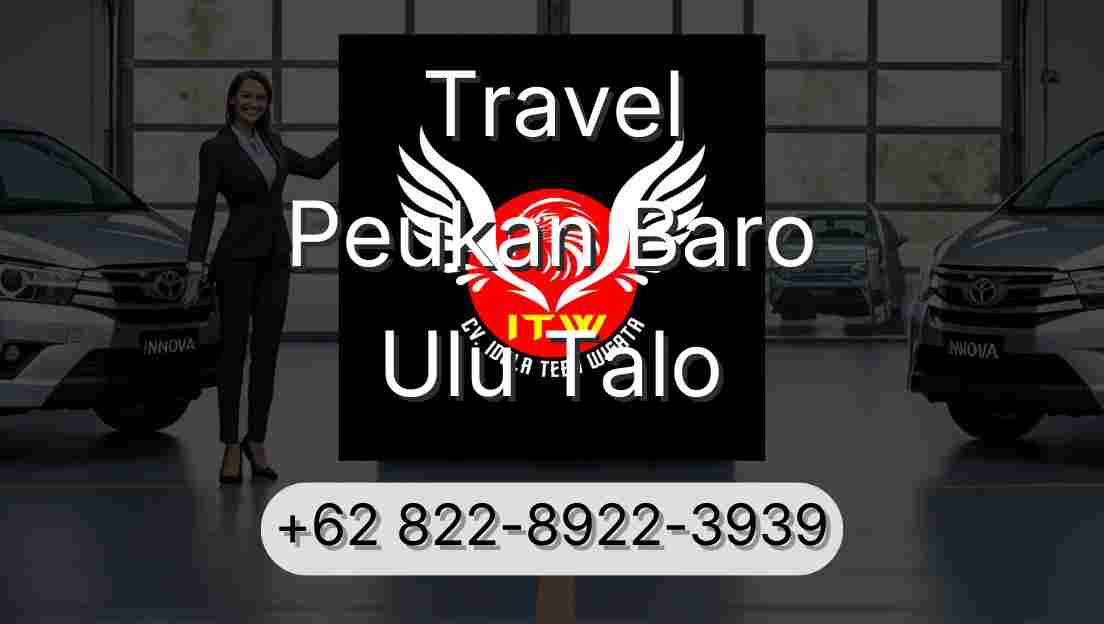 Travel Peukan Baro Ulu Talo