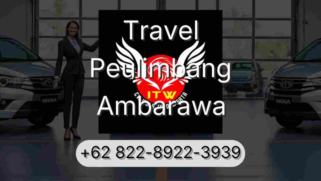 Travel Peulimbang Ambarawa