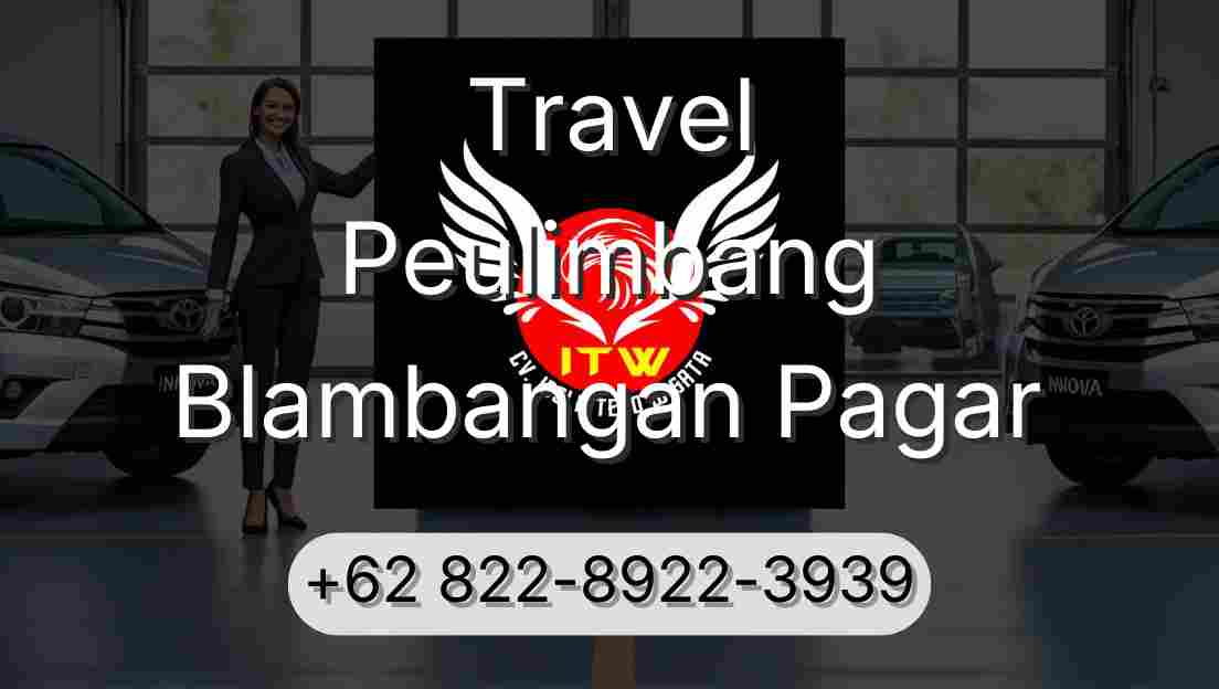 Travel Peulimbang Blambangan Pagar