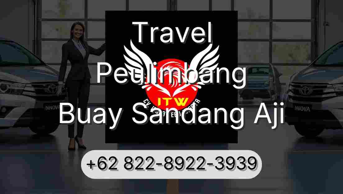 Travel Peulimbang Buay Sandang Aji