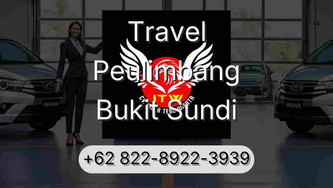 Travel Peulimbang Bukit Sundi