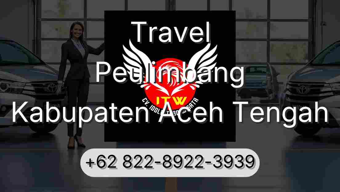 Travel Peulimbang Kabupaten Aceh Tengah
