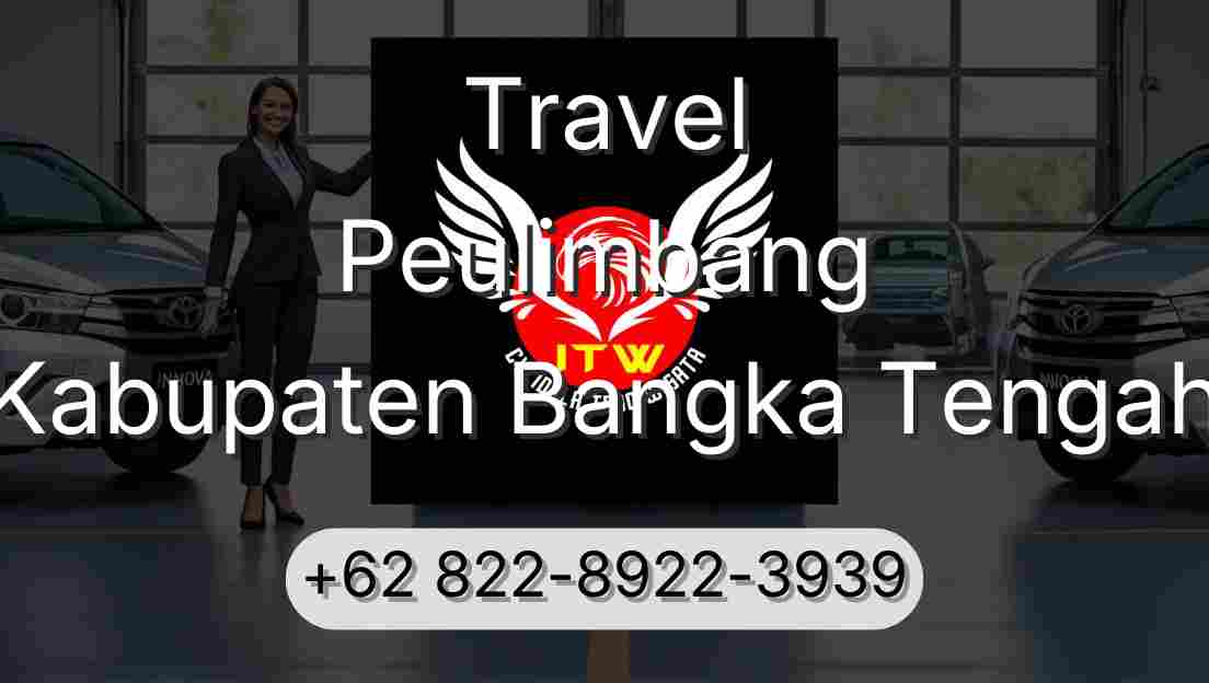 Travel Peulimbang Kabupaten Bangka Tengah