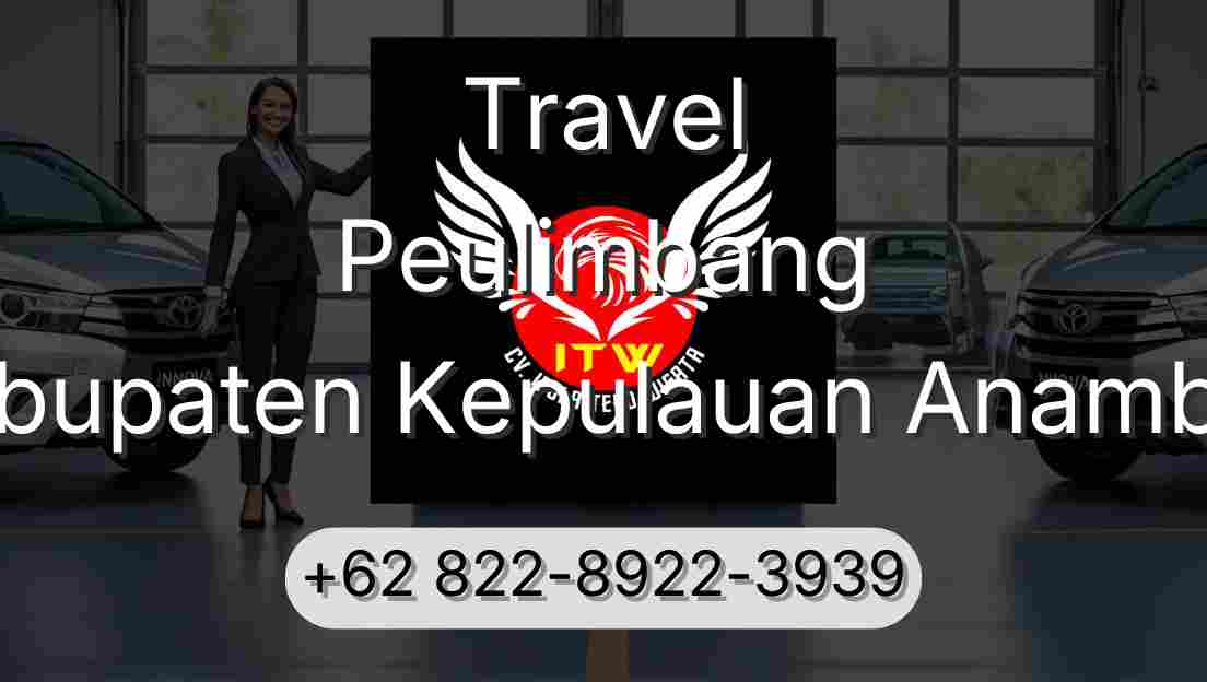 Travel Peulimbang Kabupaten Kepulauan Anambas