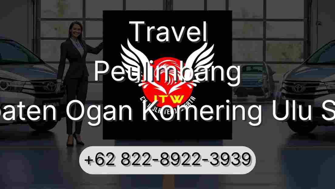Travel Peulimbang Kabupaten Ogan Komering Ulu Selatan