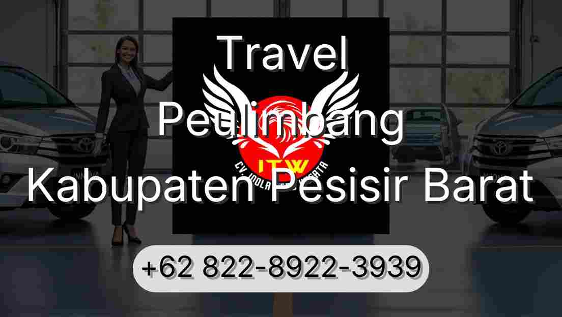 Travel Peulimbang Kabupaten Pesisir Barat