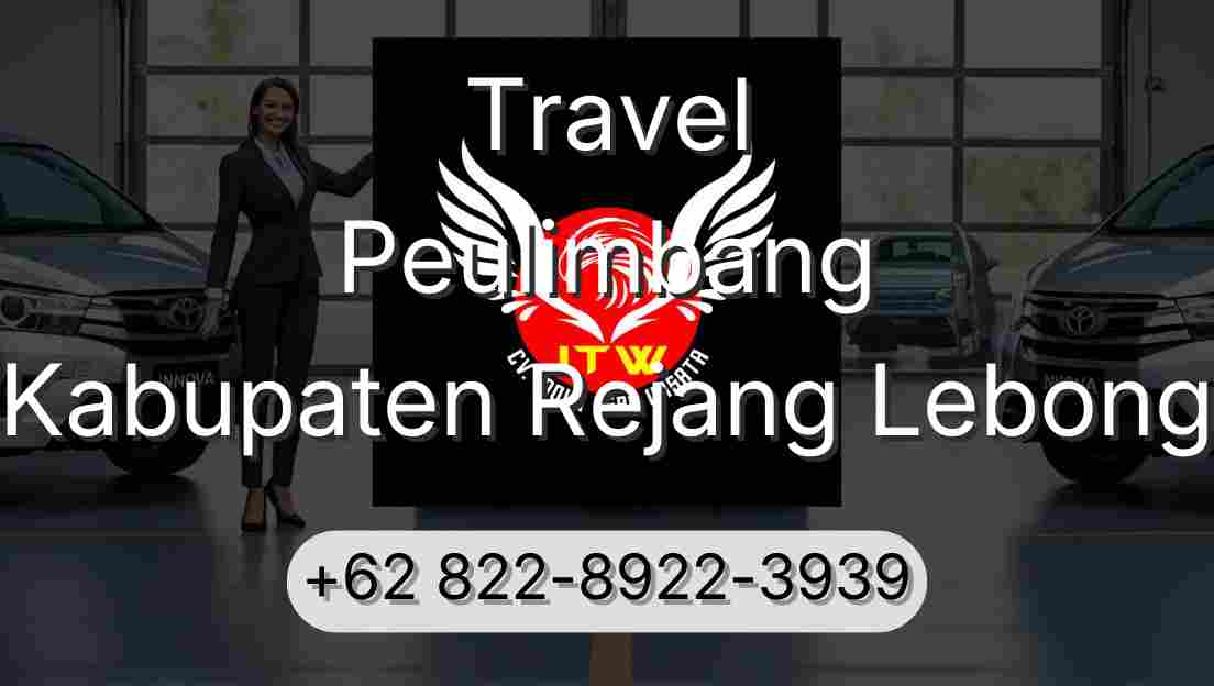 Travel Peulimbang Kabupaten Rejang Lebong