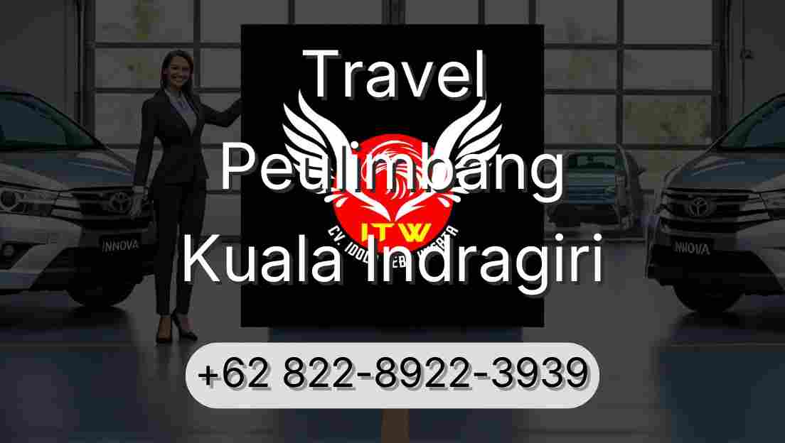 Travel Peulimbang Kuala Indragiri
