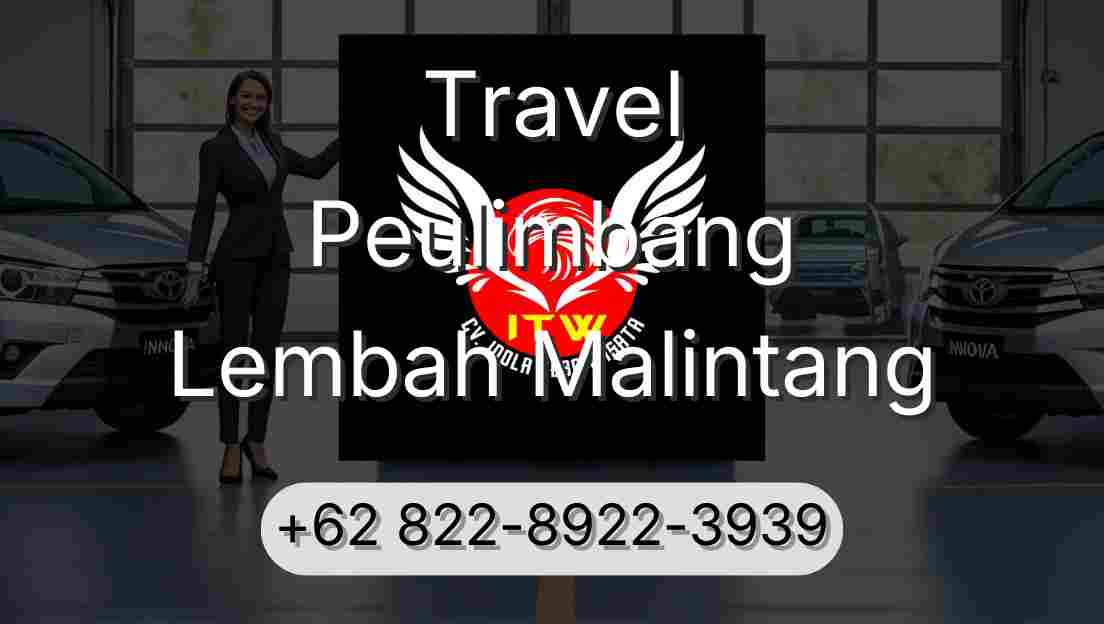 Travel Peulimbang Lembah Malintang