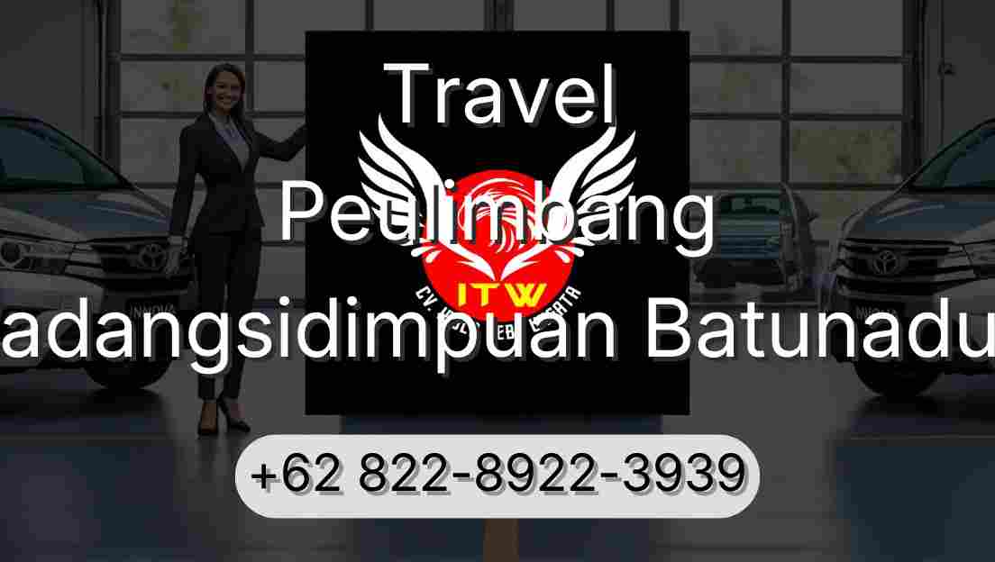 Travel Peulimbang Padangsidimpuan Batunadua