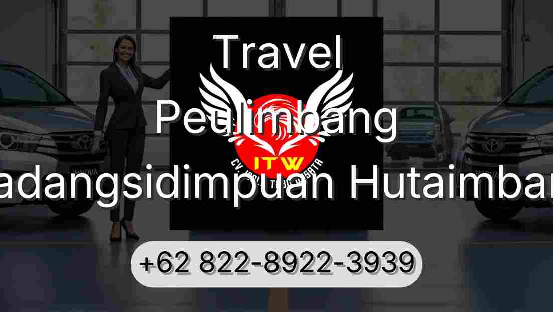 Travel Peulimbang Padangsidimpuan Hutaimbaru