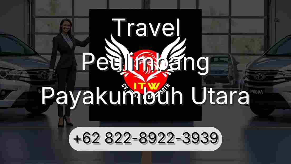 Travel Peulimbang Payakumbuh Utara
