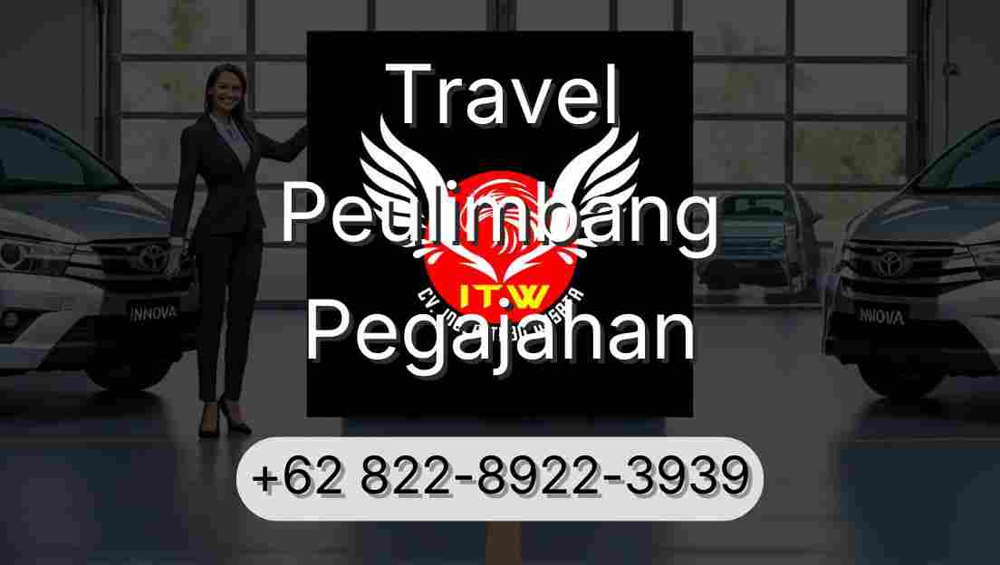 Travel Peulimbang Pegajahan