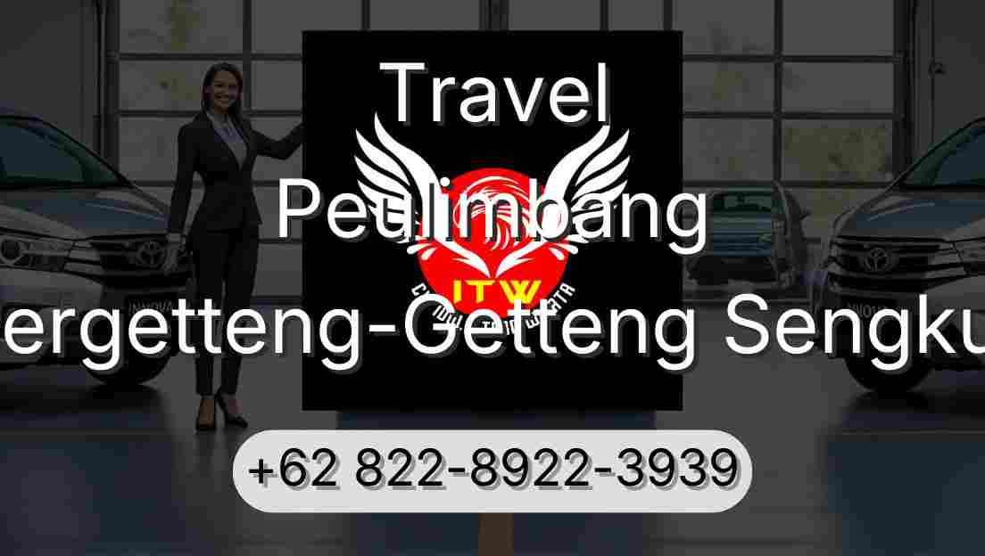Travel Peulimbang Pergetteng-Getteng Sengkut