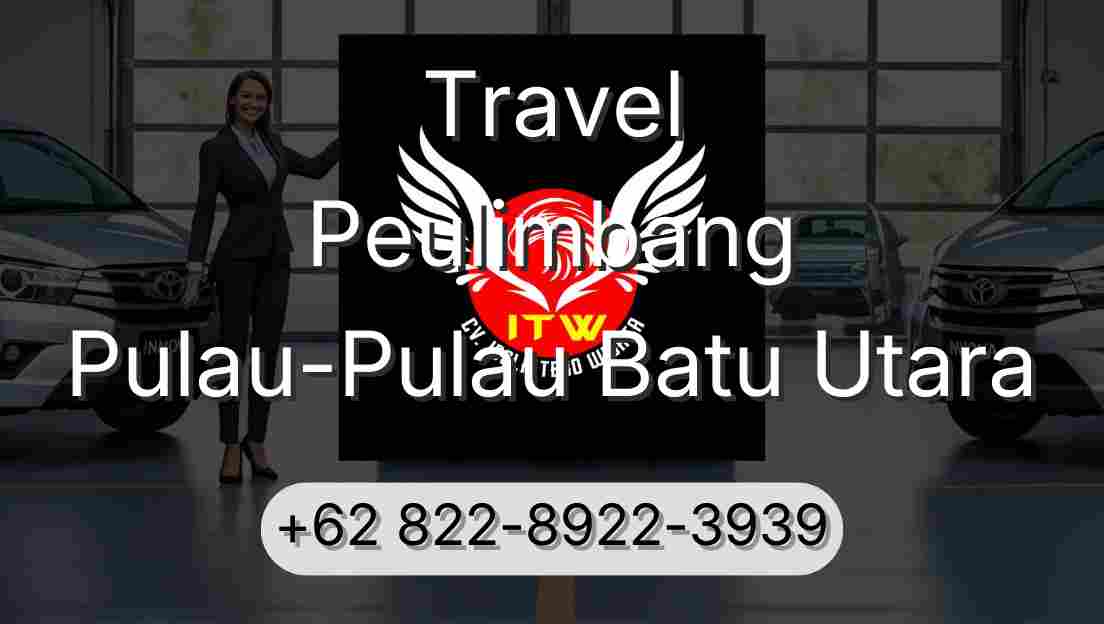 Travel Peulimbang Pulau-Pulau Batu Utara