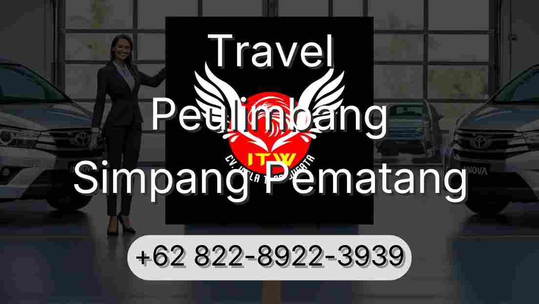 Travel Peulimbang Simpang Pematang