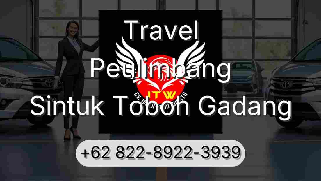 Travel Peulimbang Sintuk Toboh Gadang