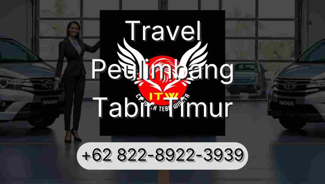 Travel Peulimbang Tabir Timur