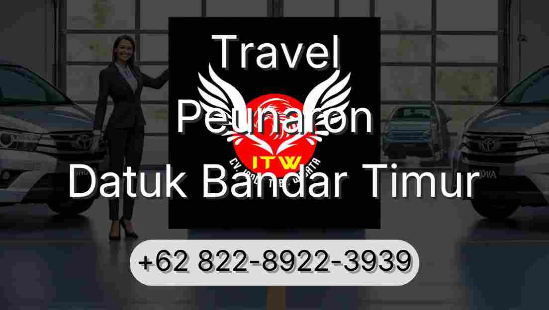 Travel Peunaron Datuk Bandar Timur