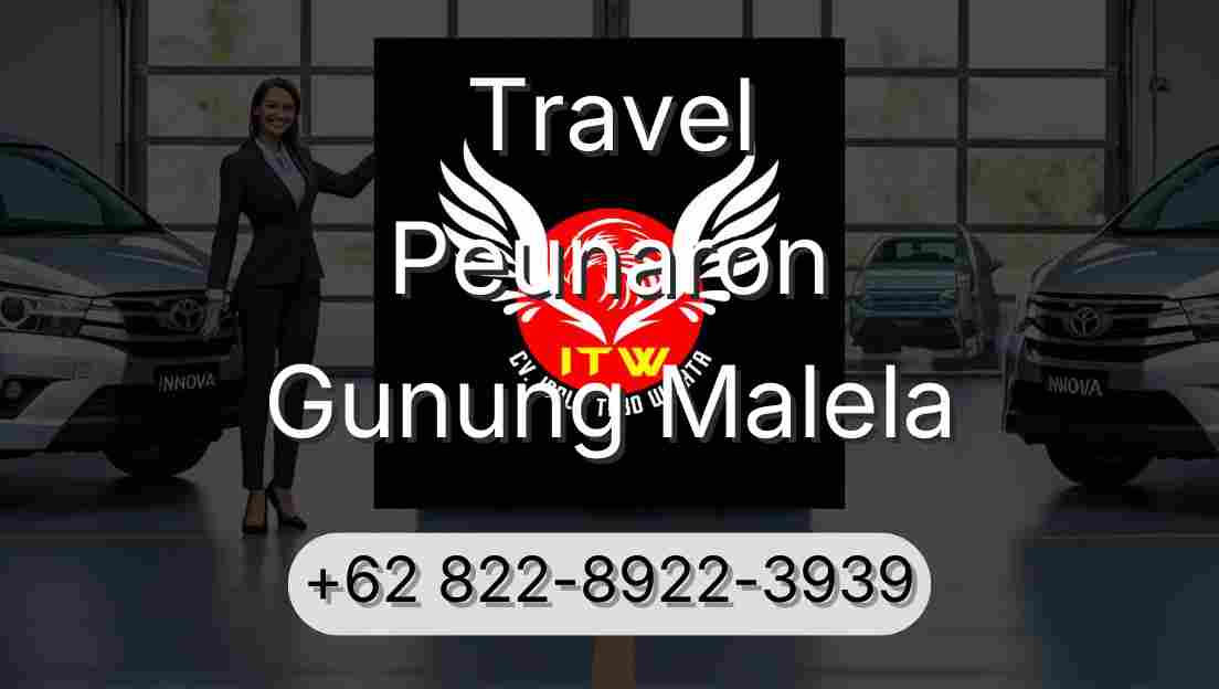 Travel Peunaron Gunung Malela