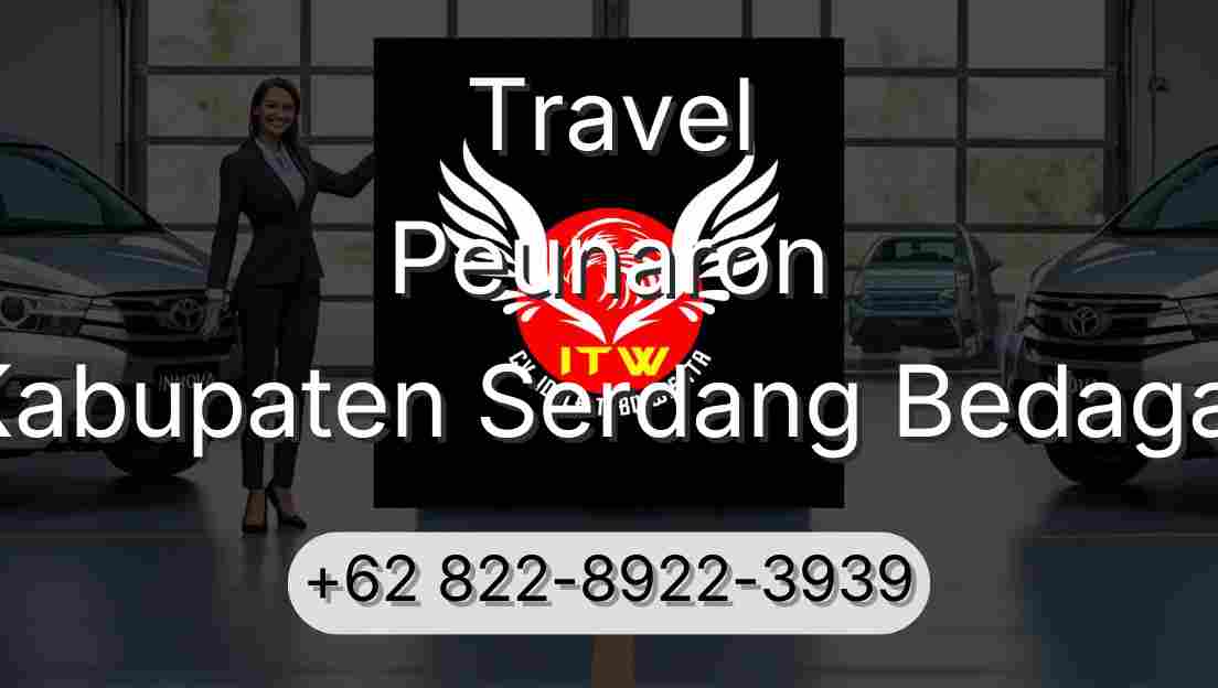 Travel Peunaron Kabupaten Serdang Bedagai