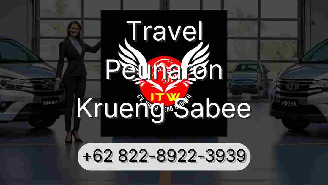 Travel Peunaron Krueng Sabee