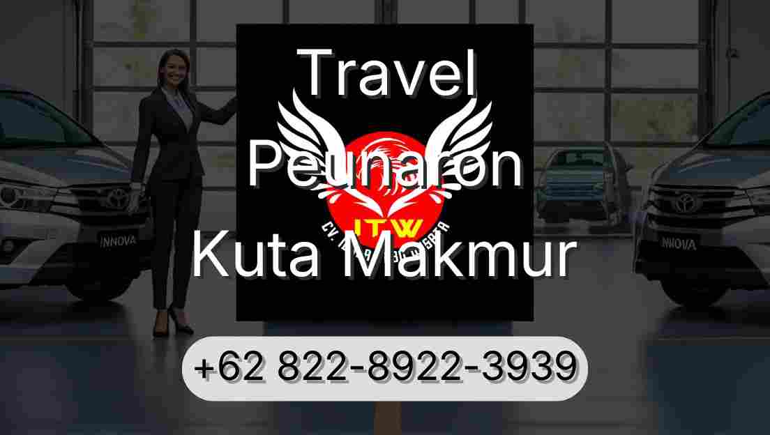 Travel Peunaron Kuta Makmur