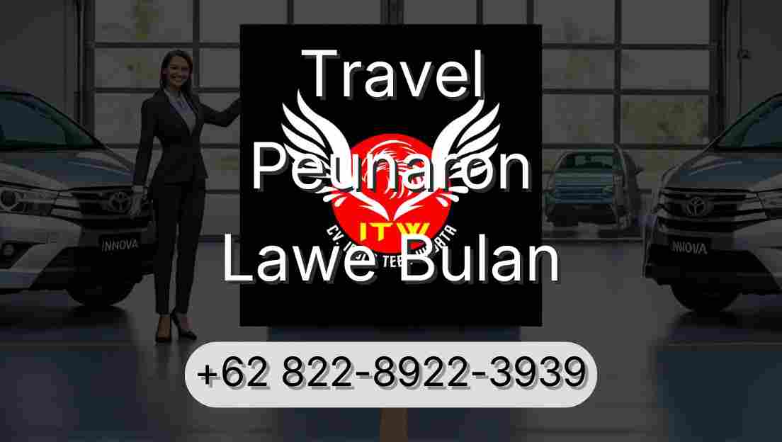 Travel Peunaron Lawe Bulan