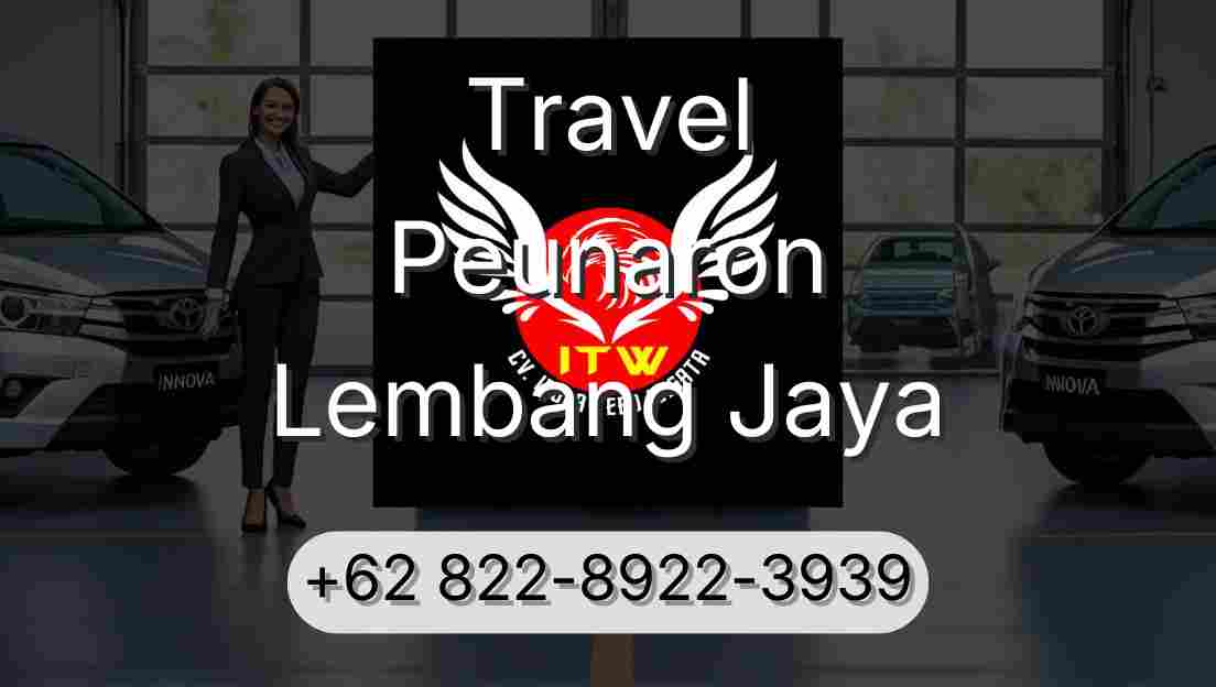 Travel Peunaron Lembang Jaya
