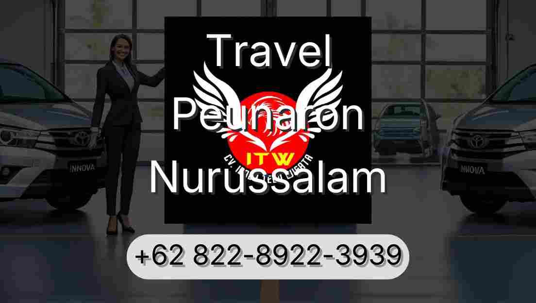 Travel Peunaron Nurussalam