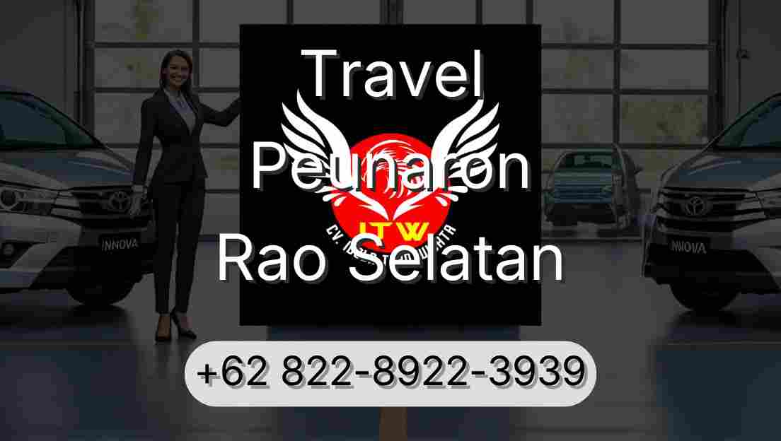 Travel Peunaron Rao Selatan