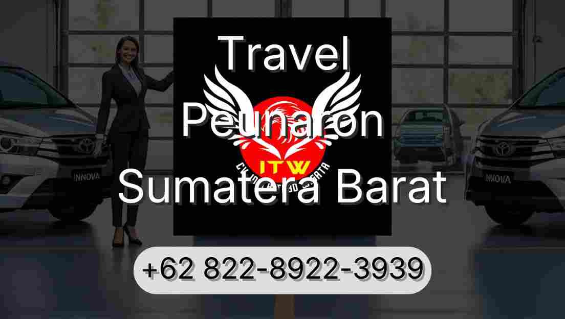Travel Peunaron Sumatera Barat