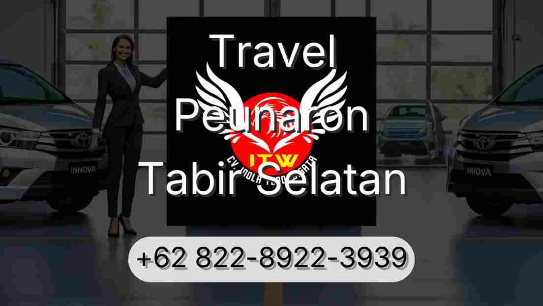 Travel Peunaron Tabir Selatan
