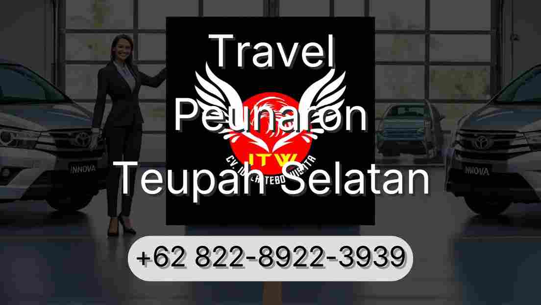 Travel Peunaron Teupah Selatan