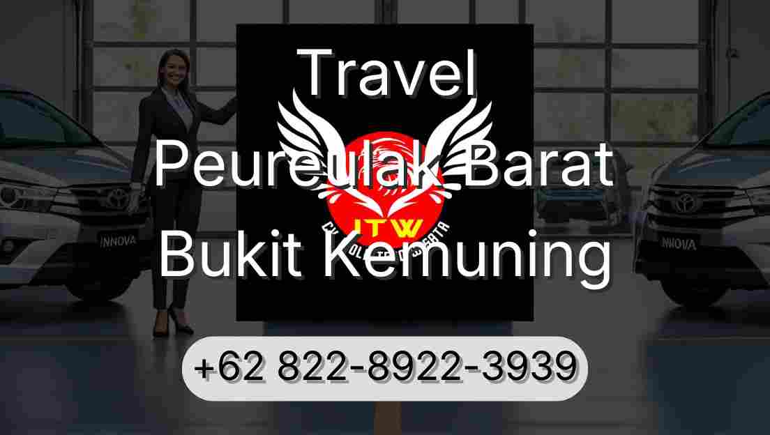 Travel Peureulak Barat Bukit Kemuning