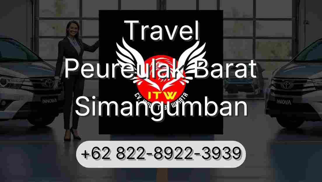 Travel Peureulak Barat Simangumban